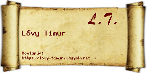 Lővy Timur névjegykártya